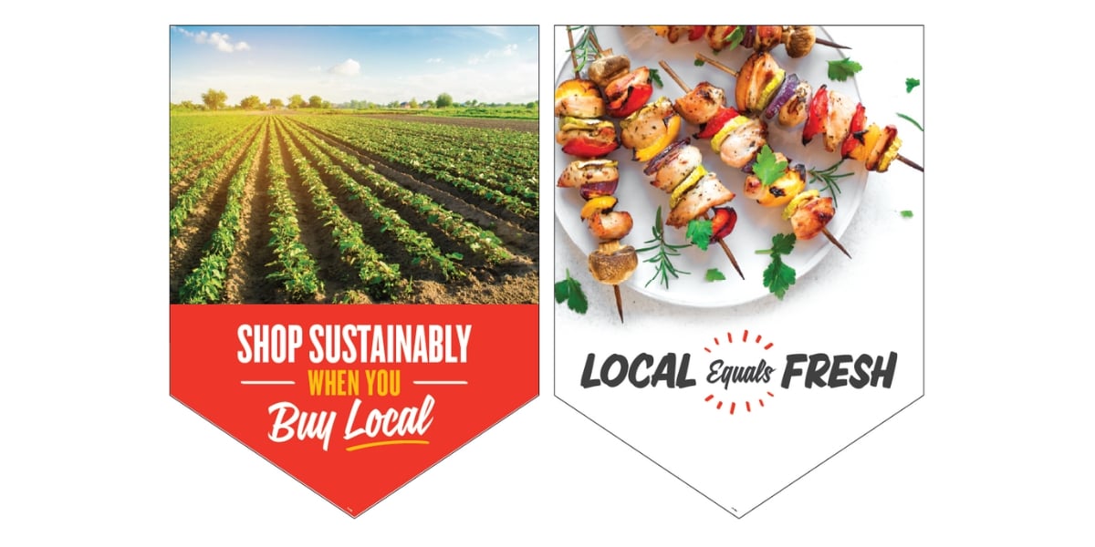 Sign 4: Shop sustainably when you buy local | Sign 5: Local Equals Fresh